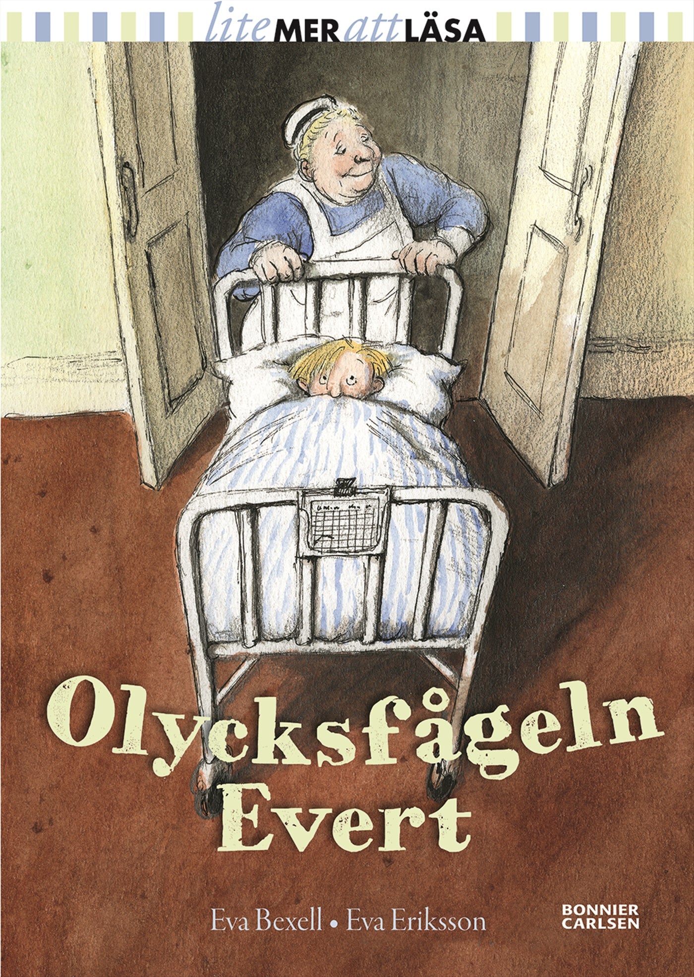 Olycksfågeln Evert – E-bok