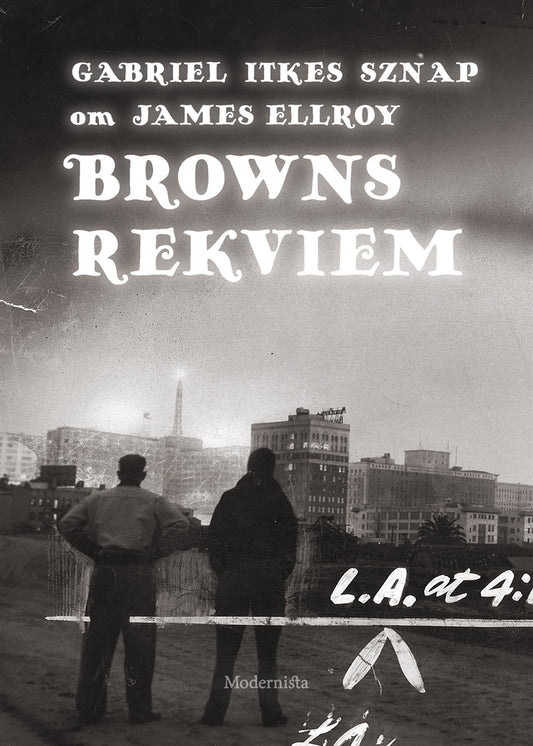 Om Browns rekviem av James Ellroy – E-bok