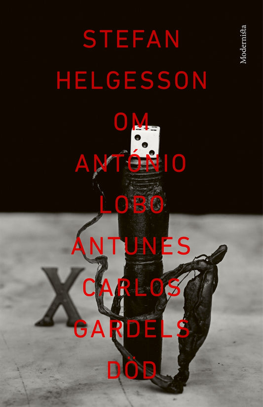 Om Carlos Gardels död av António Lobo Antunes – E-bok