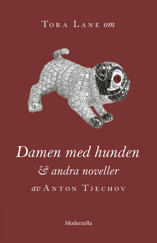 Om Damen med hunden och andra noveller av Anton Tjechov – E-bok