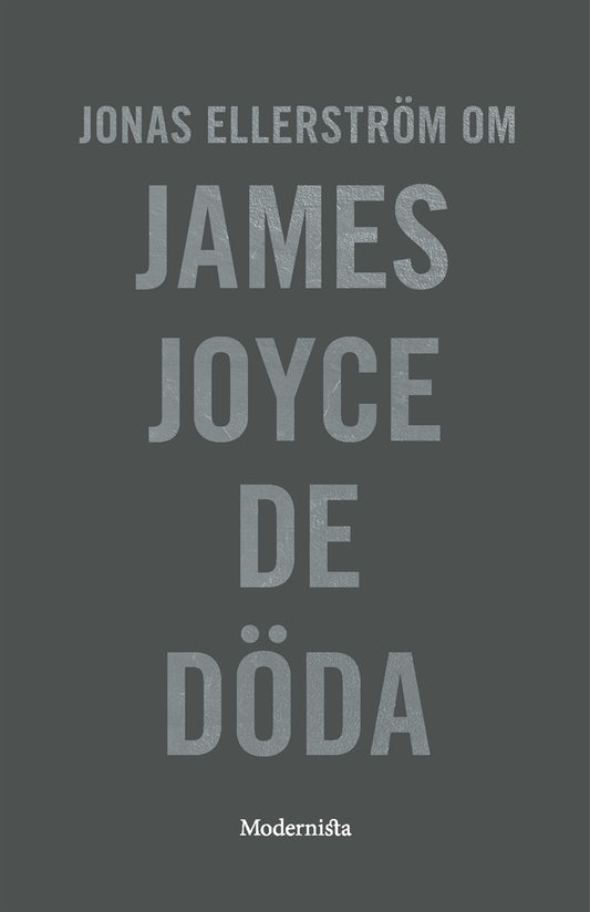 Om De döda av James Joyce – E-bok