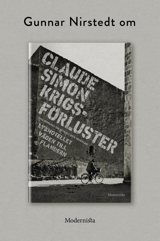 Om Krigsförluster: Två romaner om reträtt och nederlag av Claude Simon – E-bok