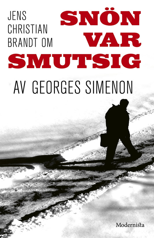 Om Snön var smutsig av Georges Simenon – E-bok
