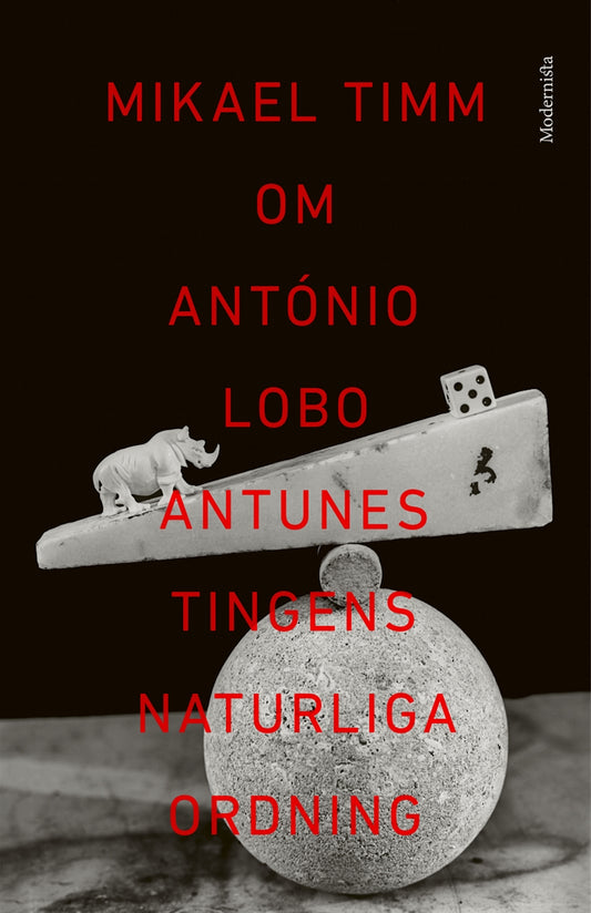 Om Tingens naturliga ordning av António Lobo Antunes – E-bok