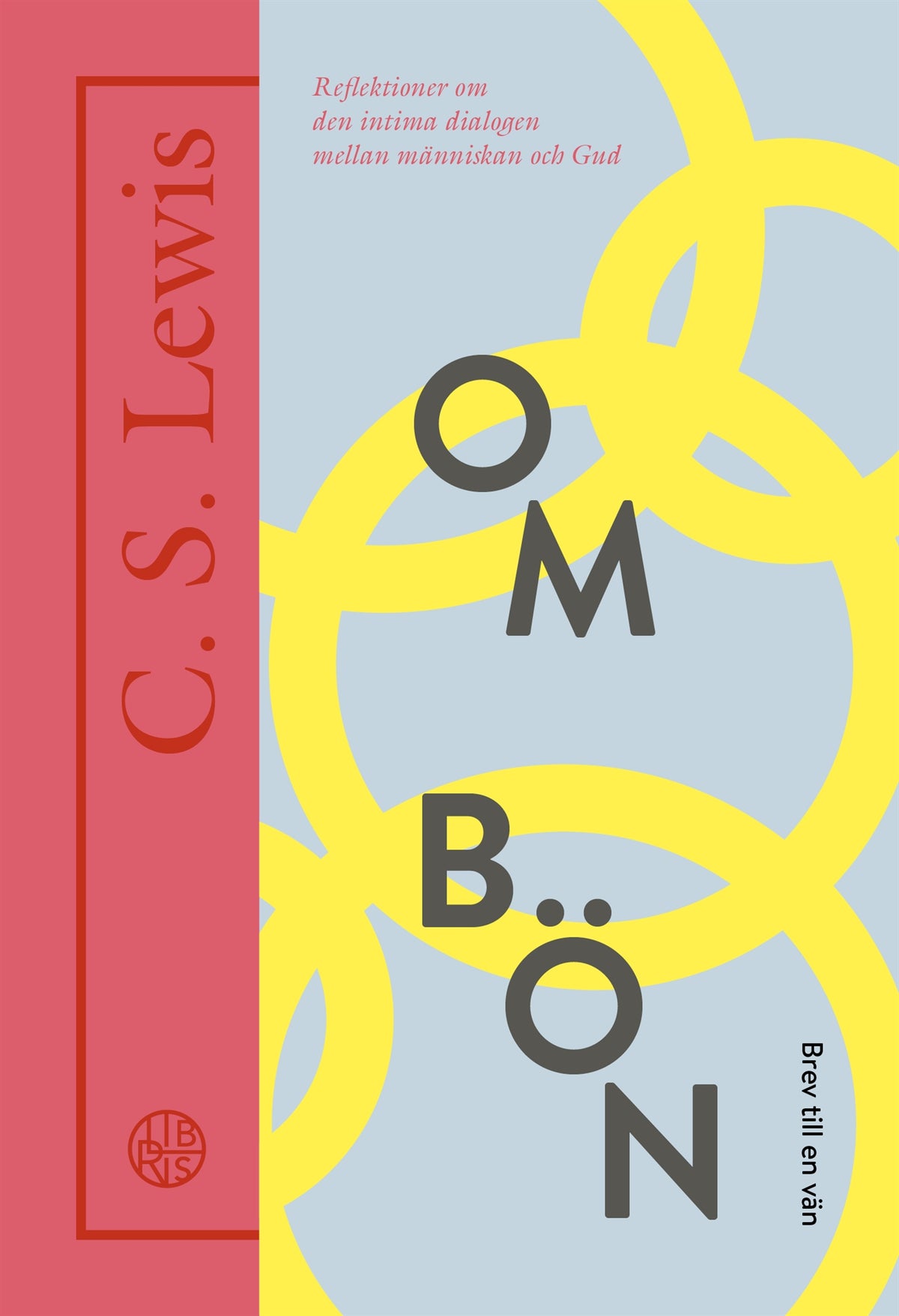 Om bön – brev till en vän – E-bok