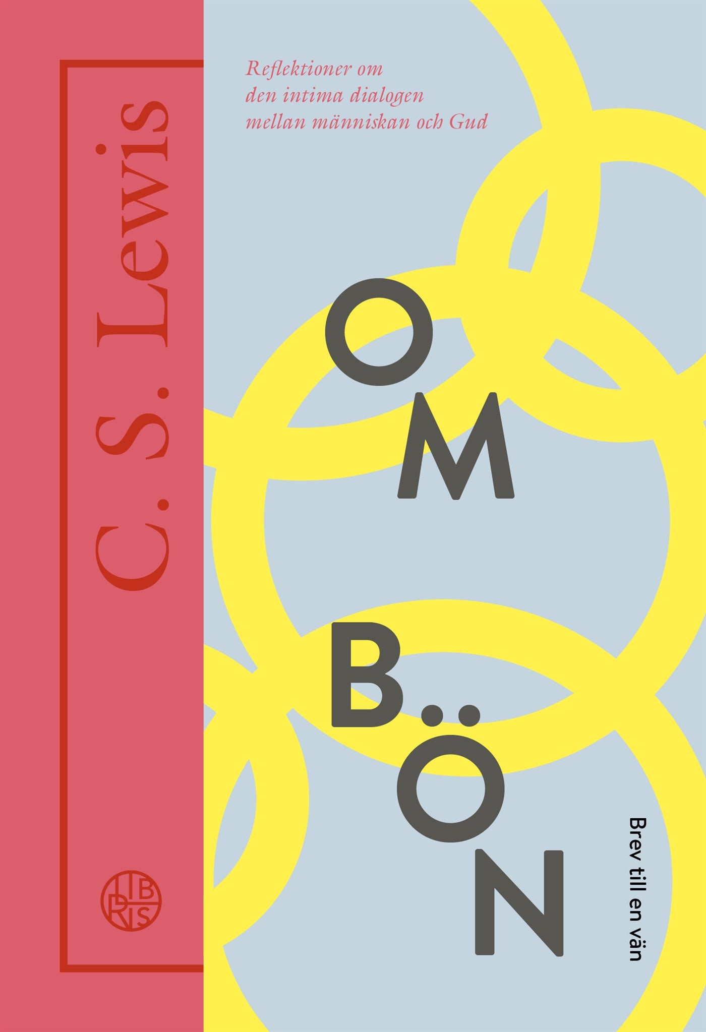 Om bön – brev till en vän – E-bok