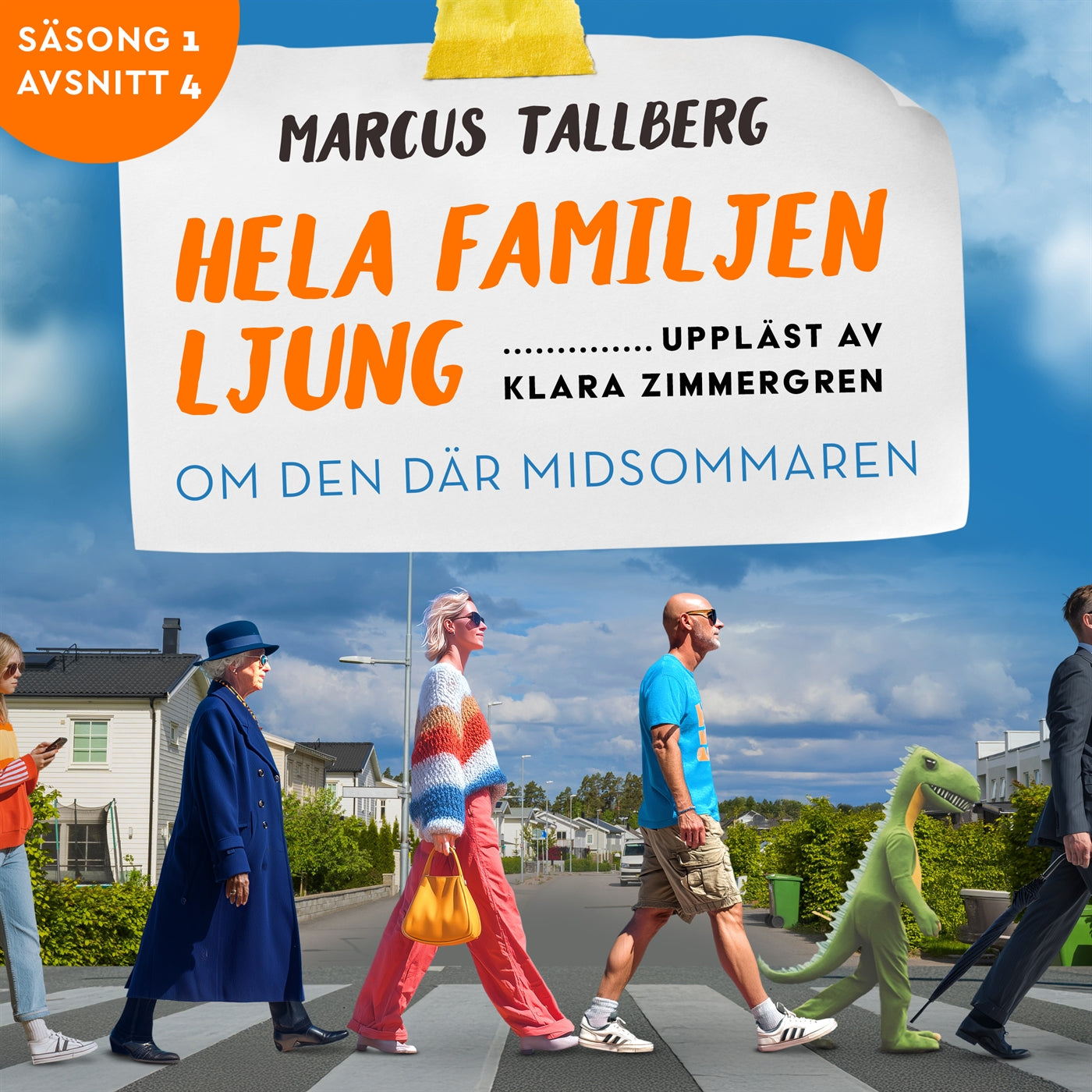 Om den där midsommaren (S1E4 Hela familjen Ljung) – Ljudbok