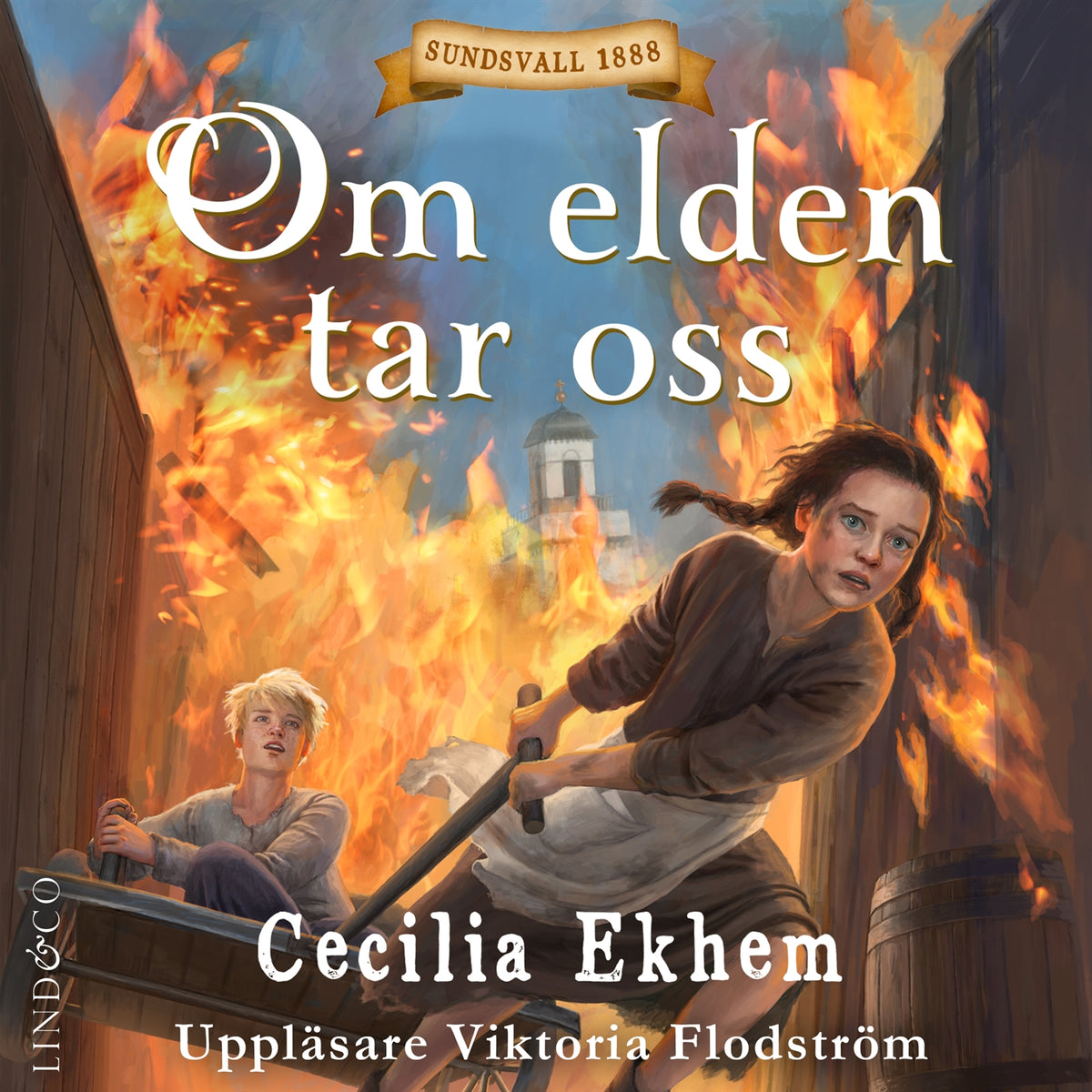 Om elden tar oss – Ljudbok
