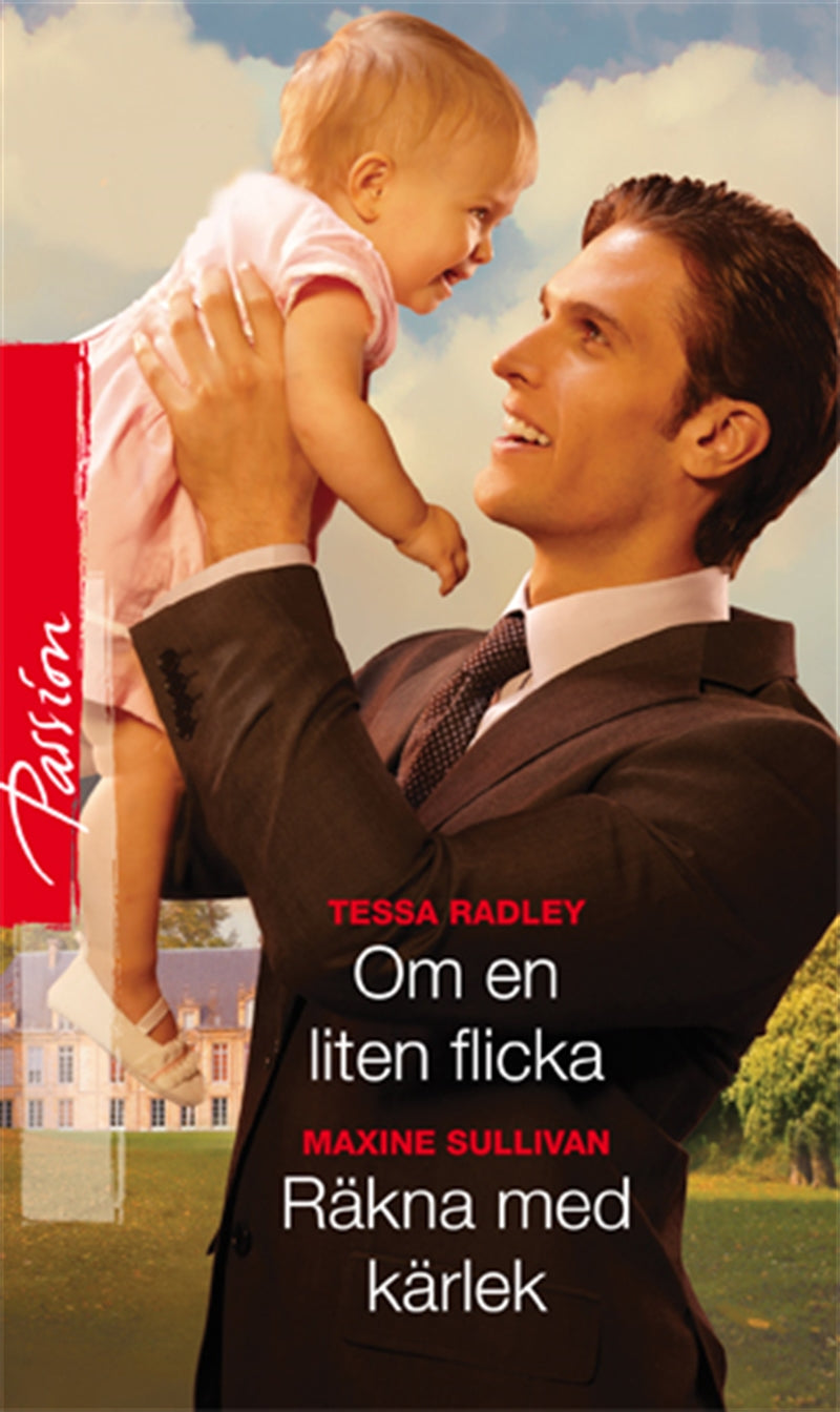 Om en liten flicka / Räkna med kärlek – E-bok