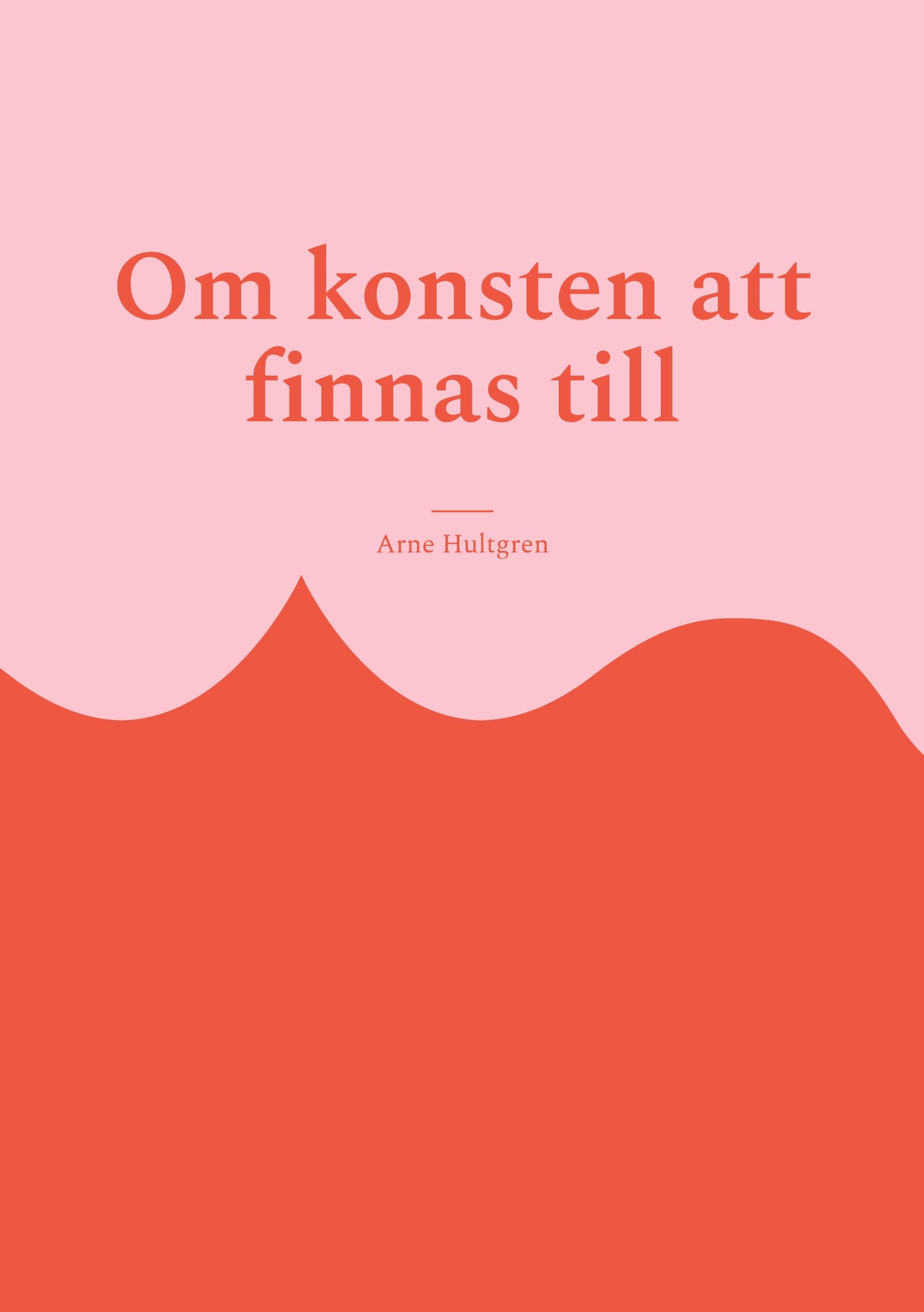 Om konsten att finnas till: Filosofi för outsiders – E-bok