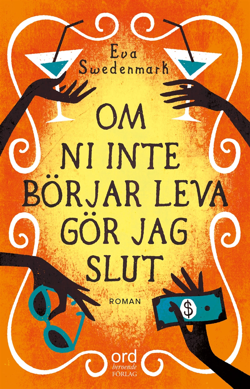 Om ni inte börjar leva gör jag slut – E-bok