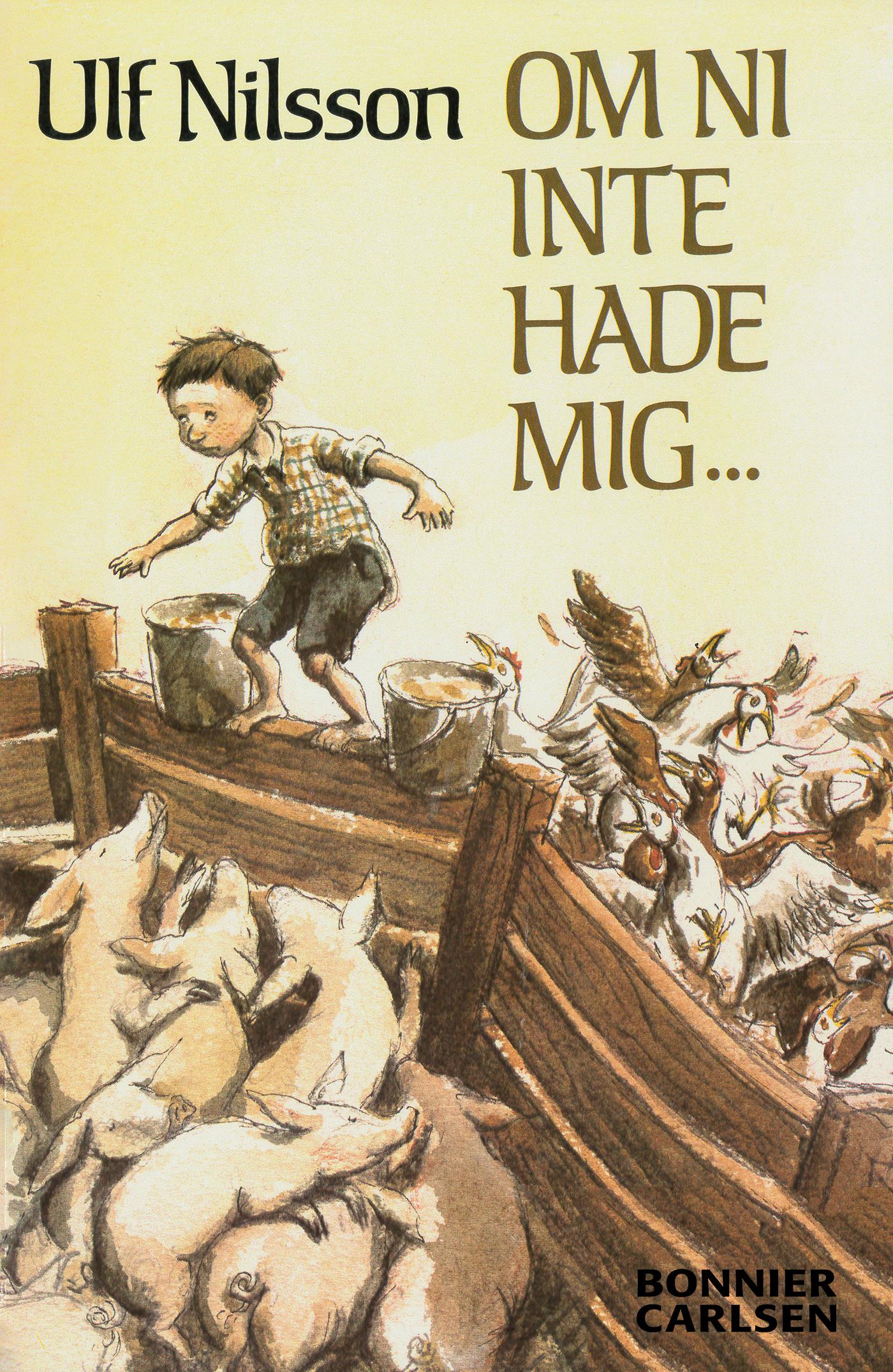 Om ni inte hade mig... – E-bok
