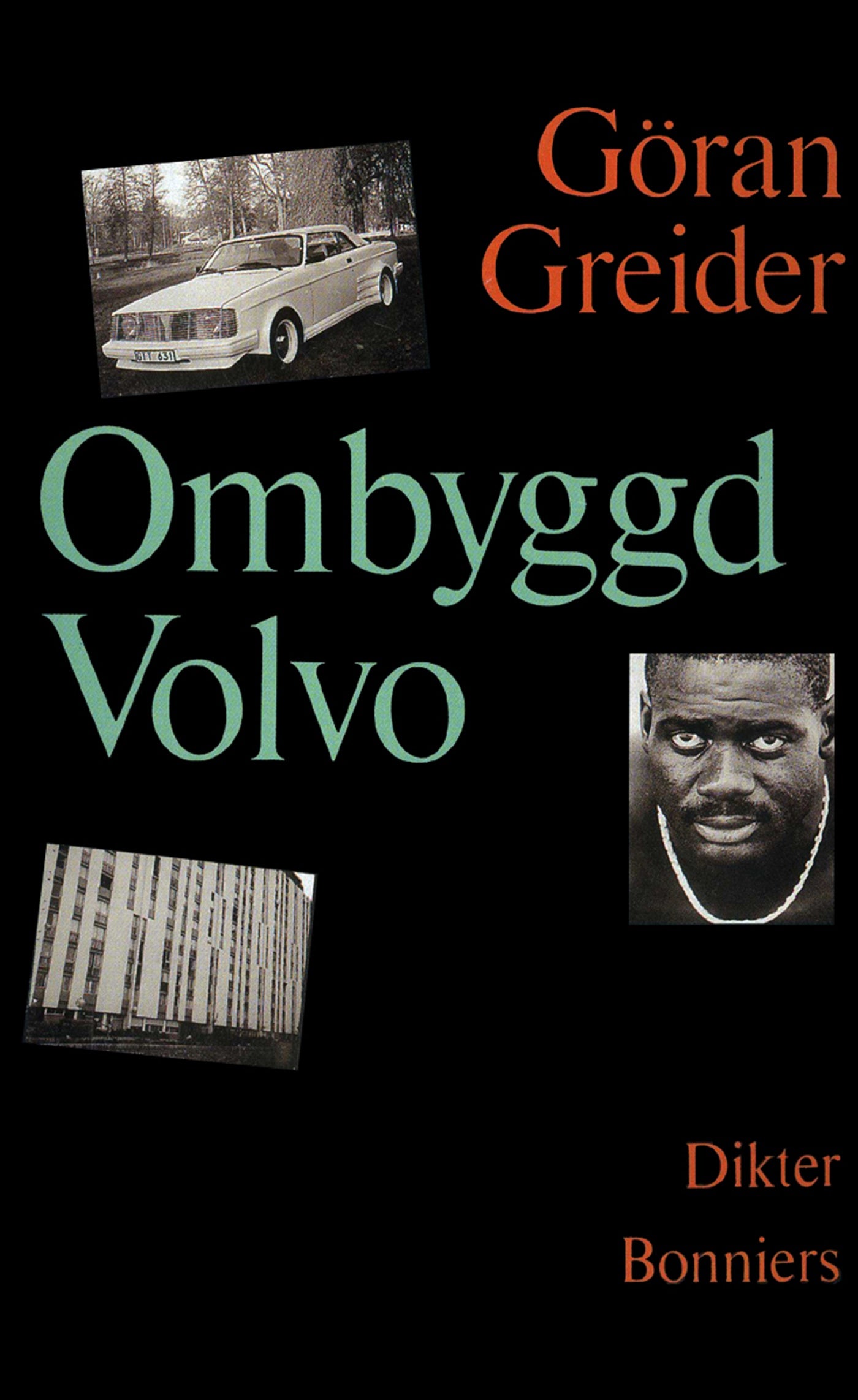 Ombyggd Volvo : dikter – E-bok