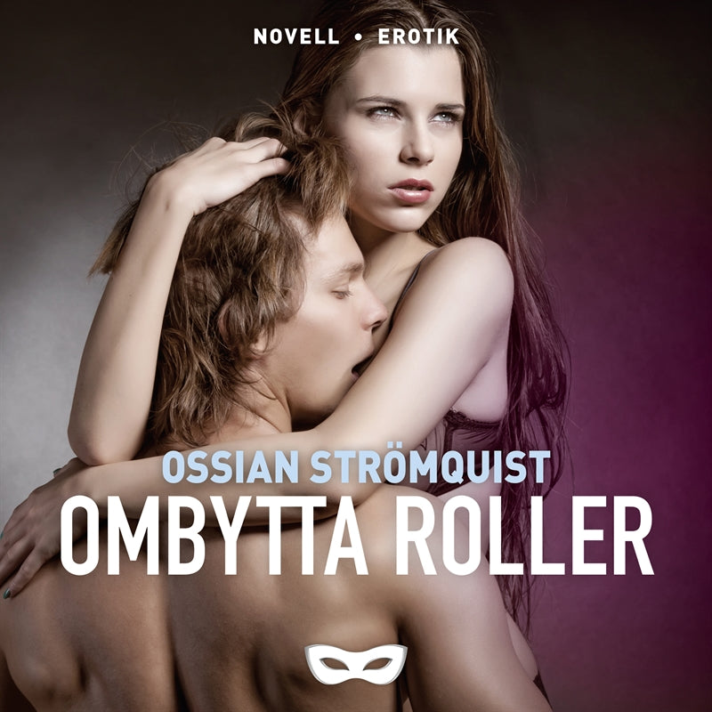 Ombytta roller – Ljudbok