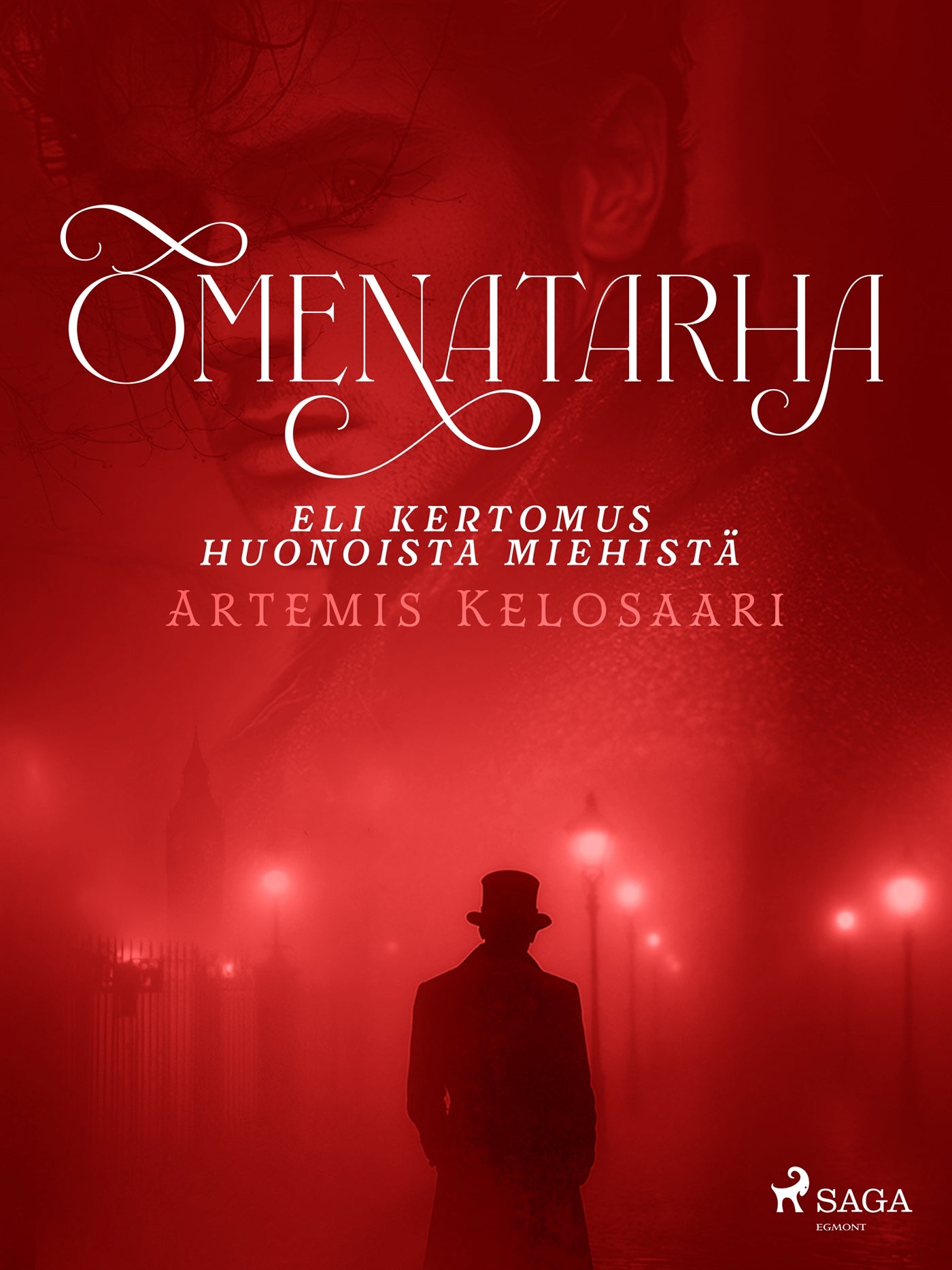 Omenatarha – eli kertomus huonoista miehistä – E-bok