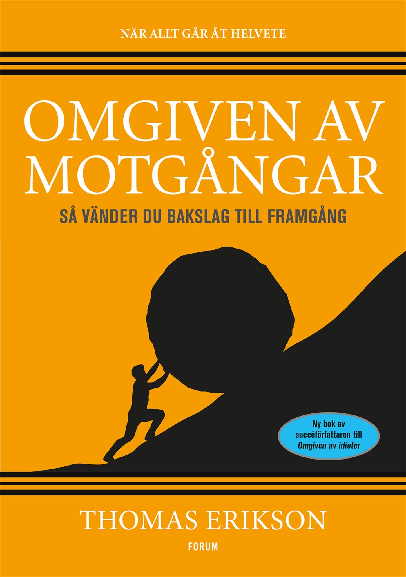 Omgiven av motgångar – E-bok