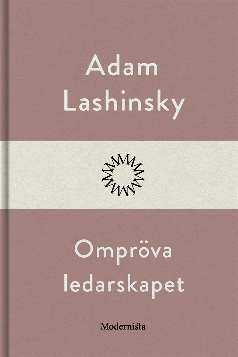 Ompröva ledarskapet – E-bok