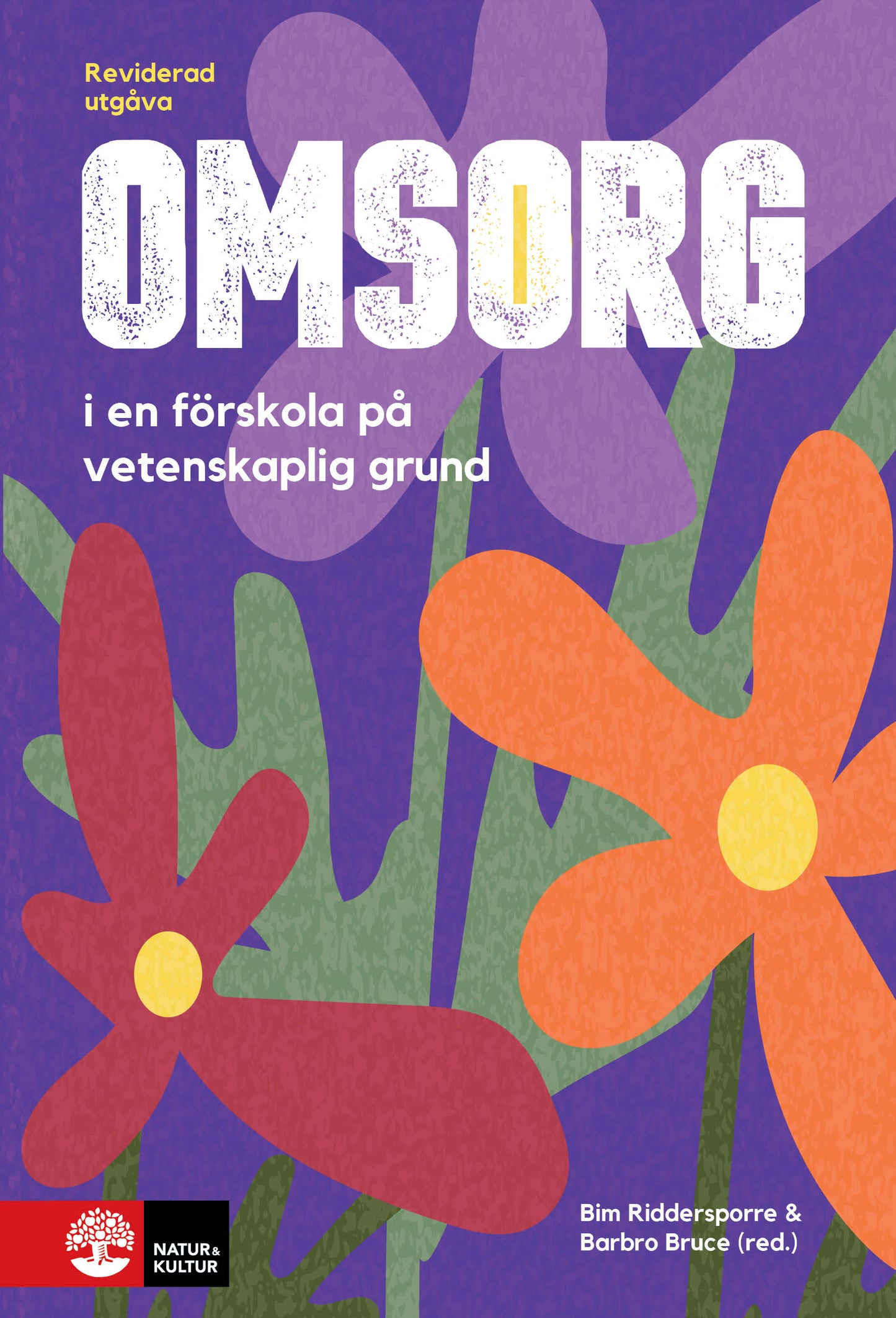 Omsorg i en förskola på vetenskaplig grund – E-bok
