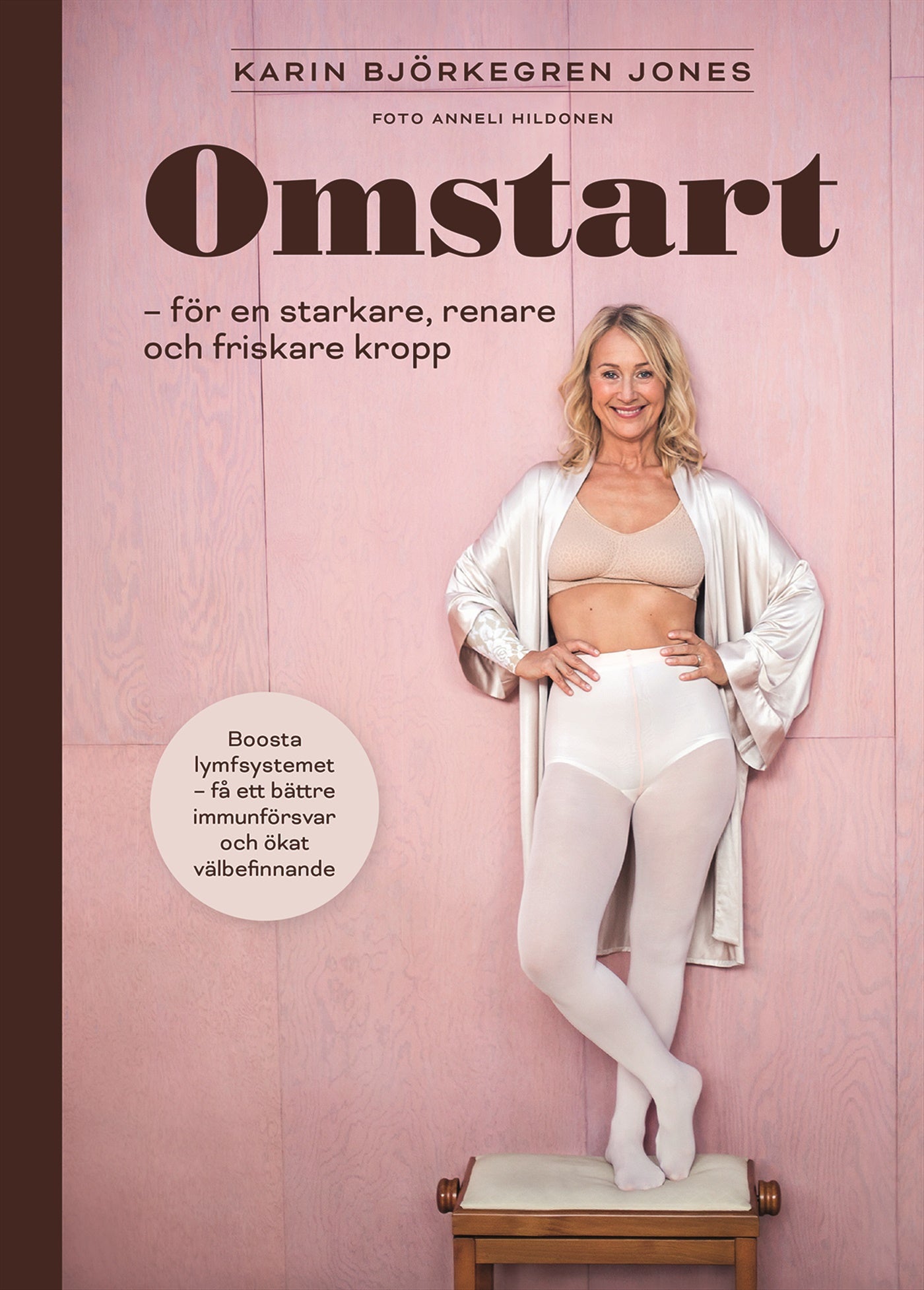 Omstart : för en starkare, renare och friskare kropp – E-bok