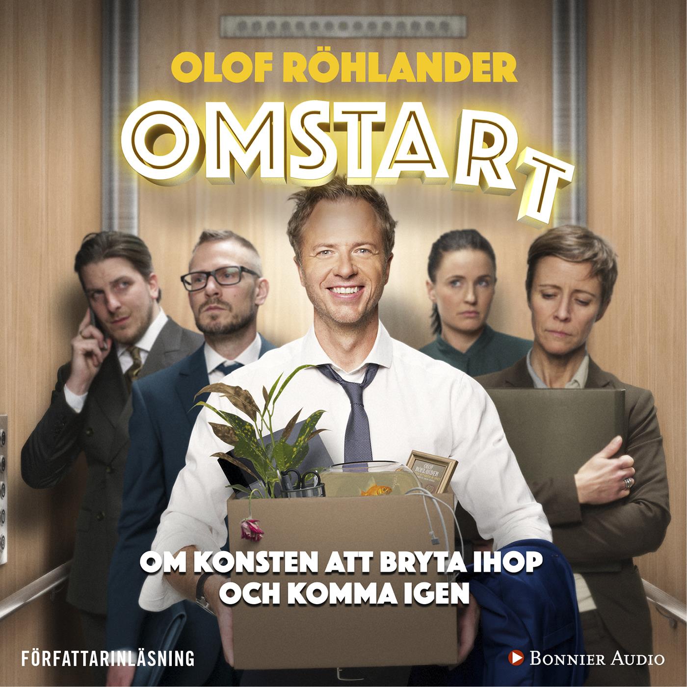 Omstart : om konsten att bryta ihop och komma igen – Ljudbok