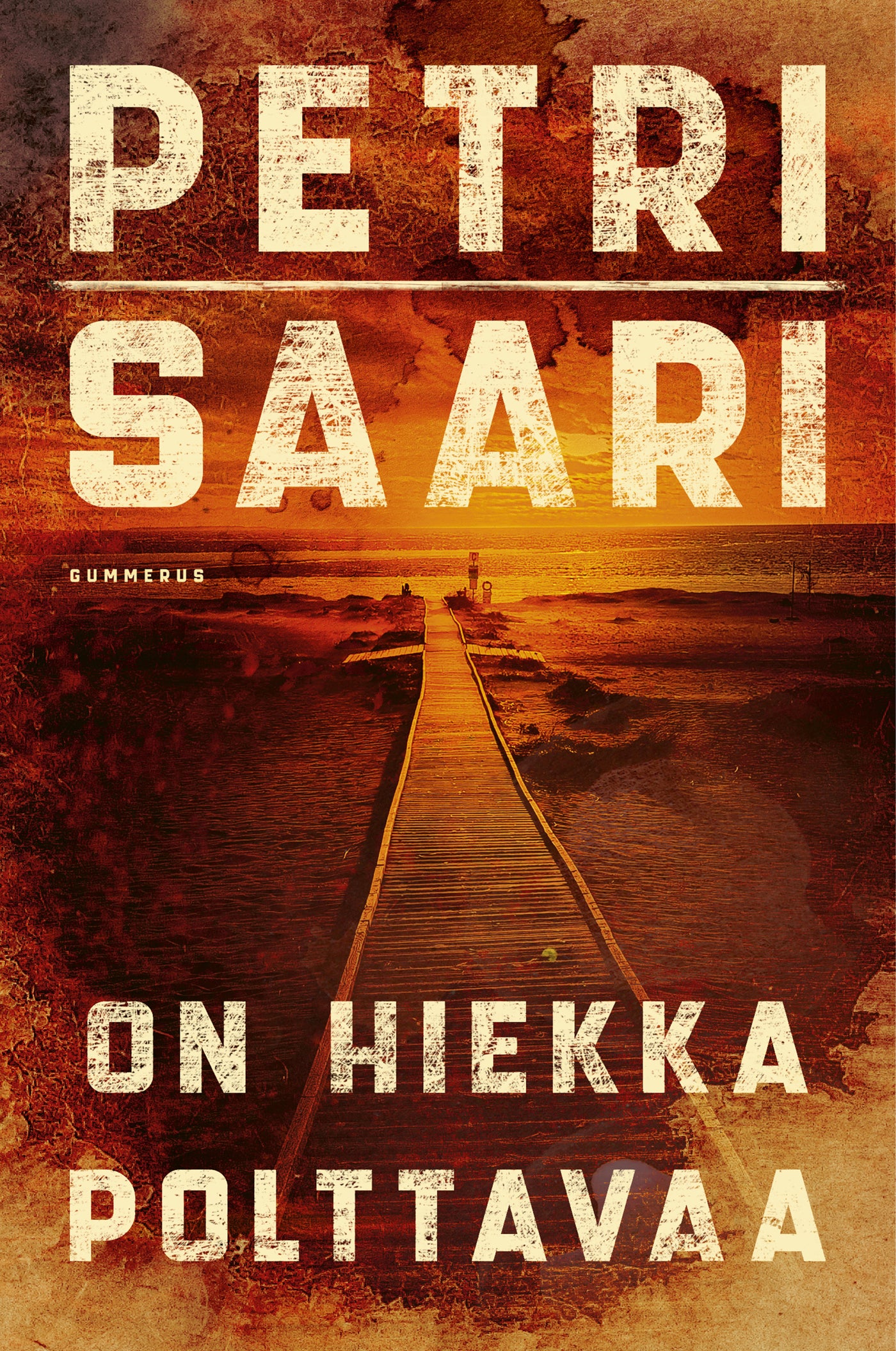On hiekka polttavaa – E-bok