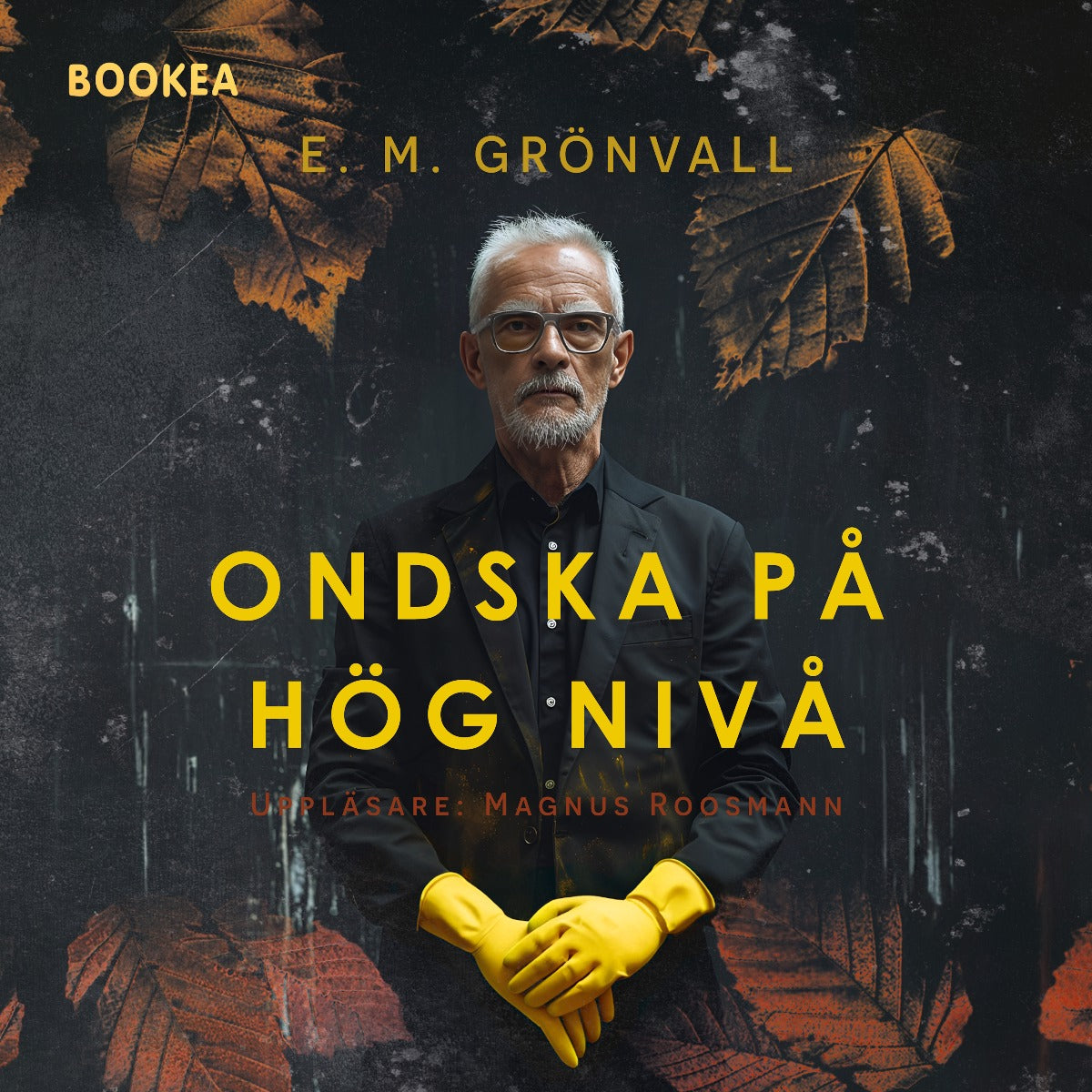 Ondska på hög nivå – Ljudbok
