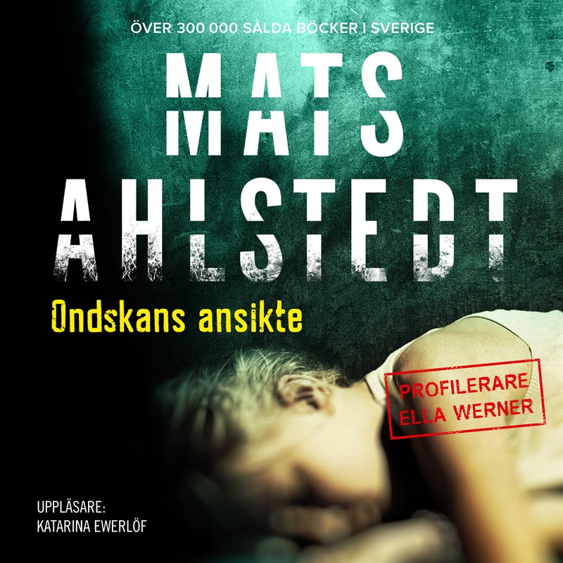 Ondskans ansikte – Ljudbok