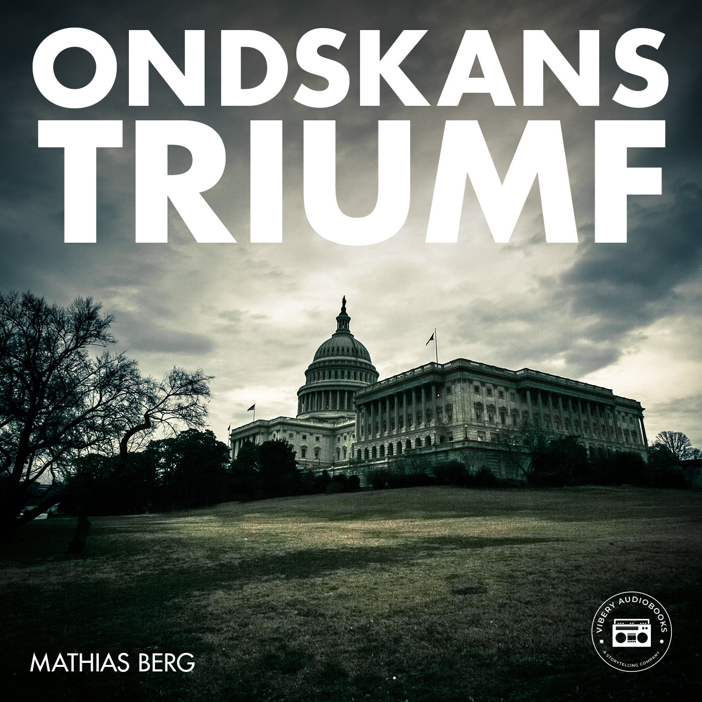 Ondskans triumf – Ljudbok