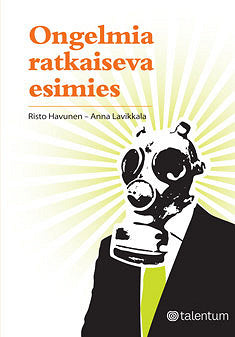 Ongelmia ratkaiseva esimies – E-bok
