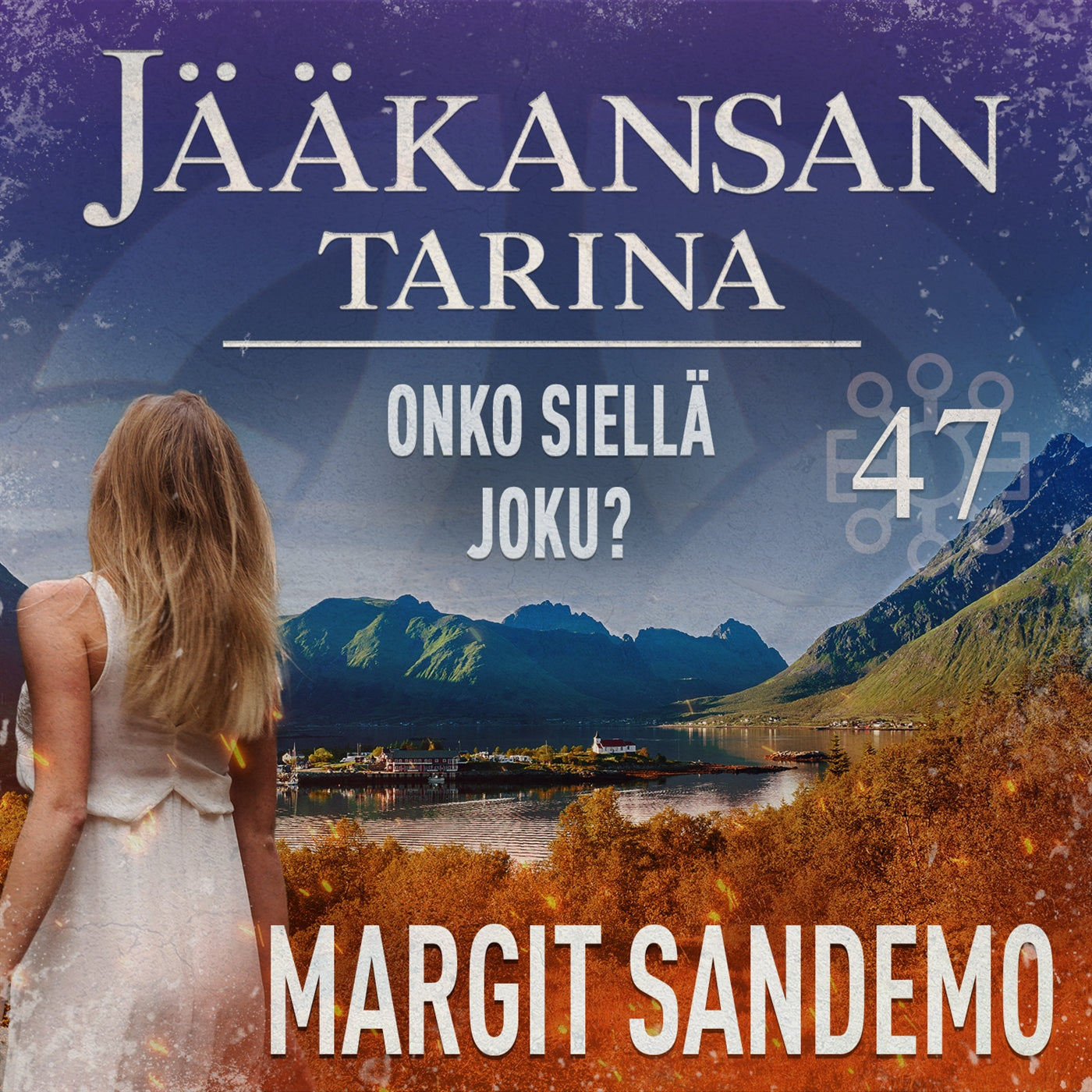 Onko siellä joku?: Jääkansan tarina 47 – Ljudbok
