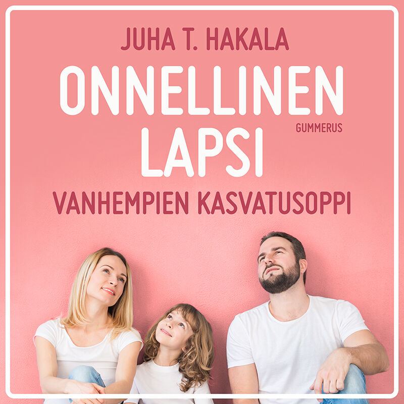 Onnellinen lapsi – Ljudbok