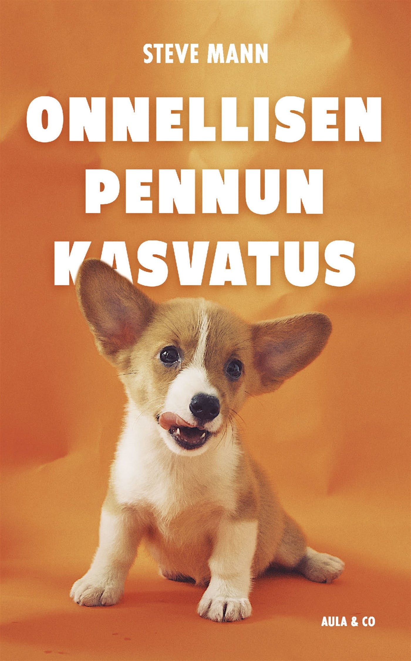 Onnellisen pennun kasvatus – E-bok