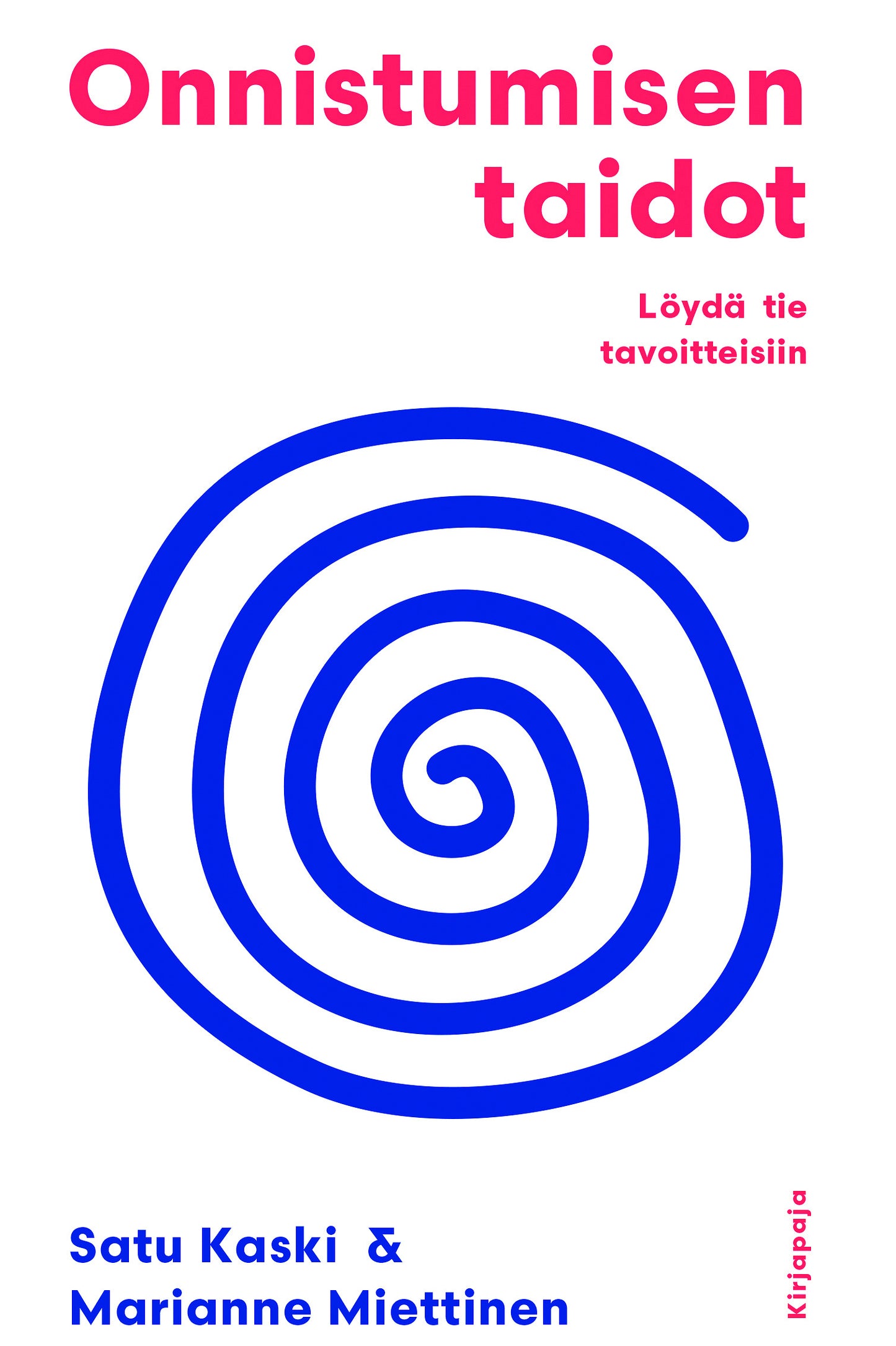Onnistumisen taidot – E-bok