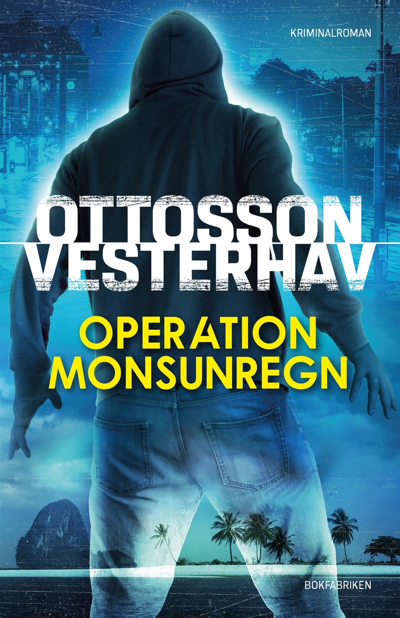 Operation Monsunregn – E-bok
