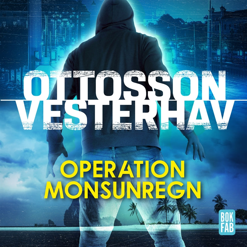 Operation Monsunregn – Ljudbok
