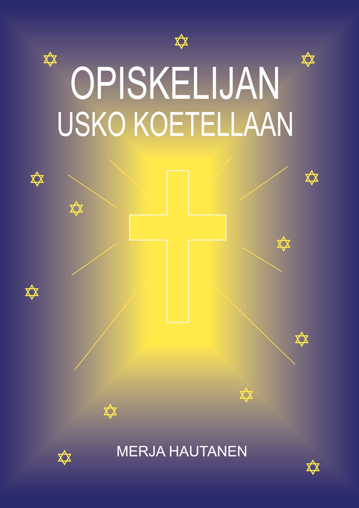 Opiskelijan usko koetellaan – E-bok