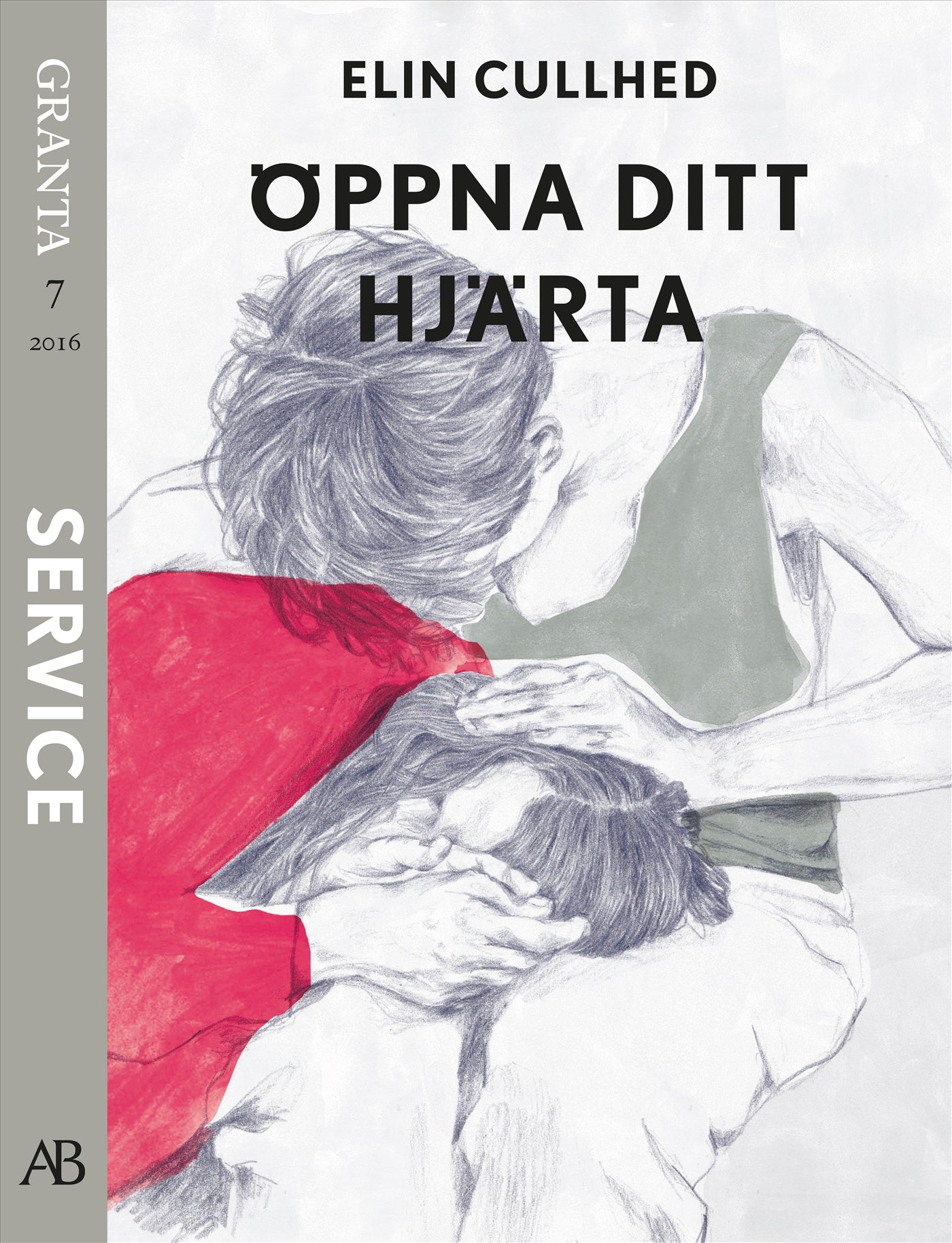 Öppna ditt hjärta. En e-singel ur Granta #7 – E-bok
