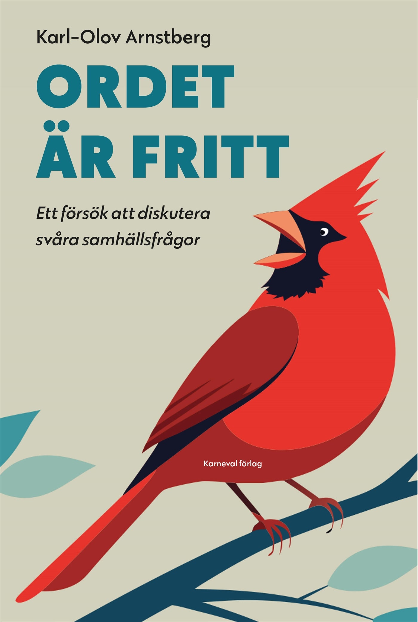 Ordet är fritt : ett försök att diskutera svåra samhällsfrågor – E-bok