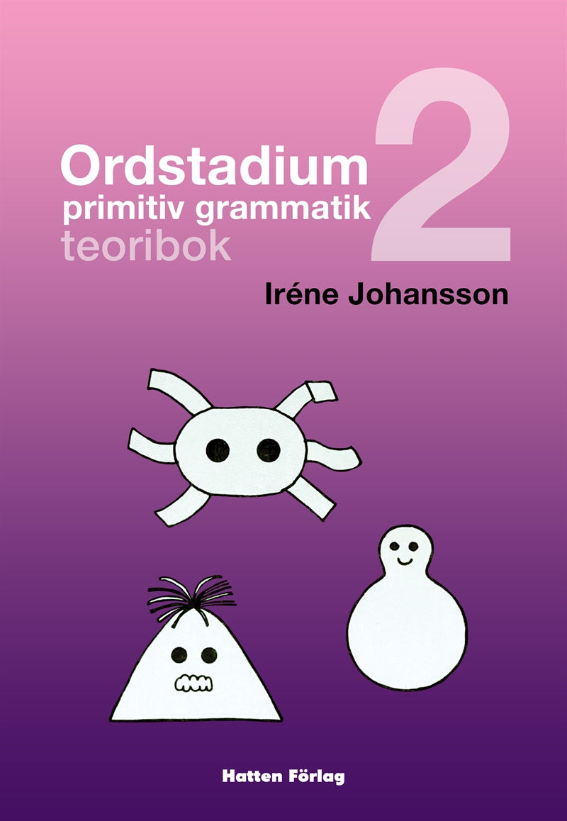 Ordstadium, primitiv grammatik - teoribok – E-bok