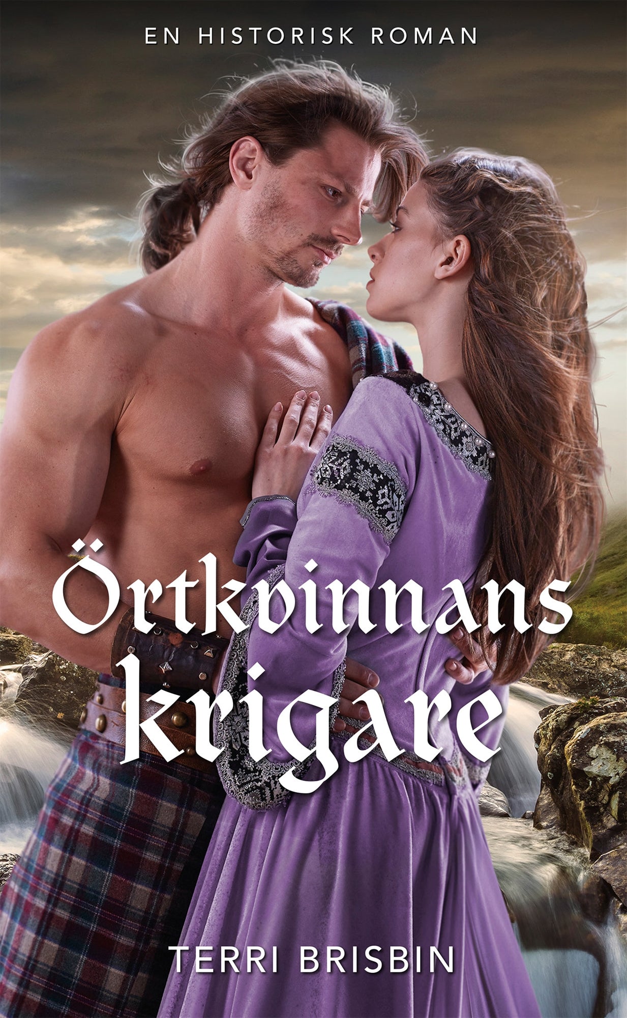Örtkvinnans krigare – E-bok