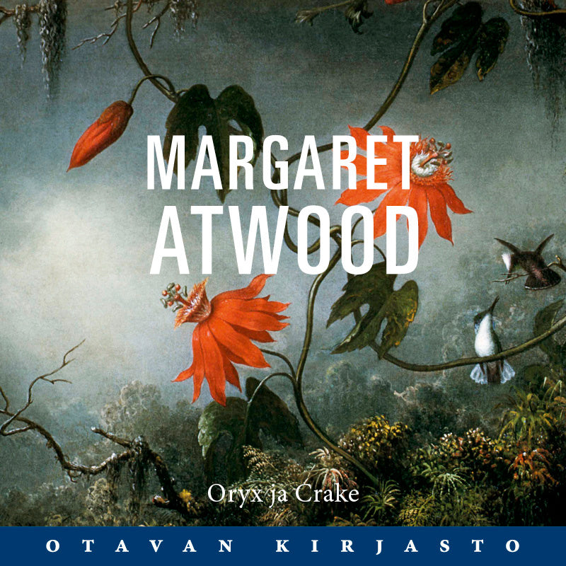 Oryx ja Crake – Ljudbok