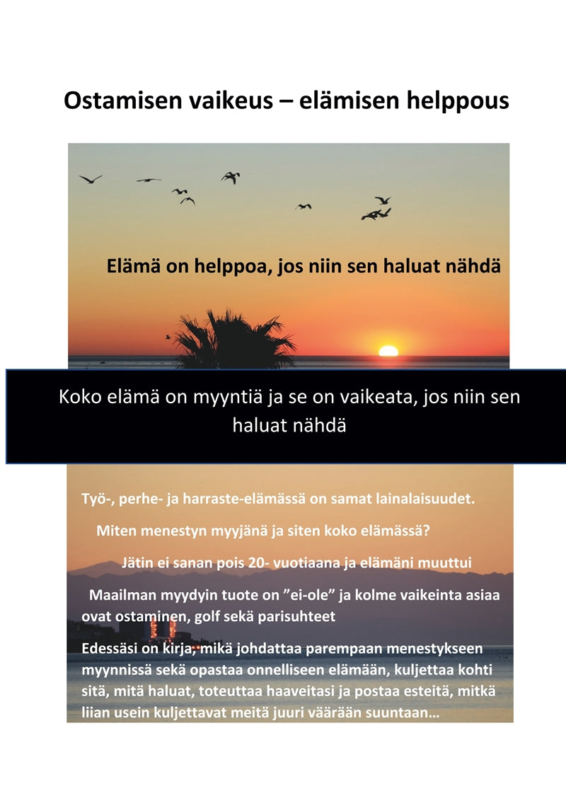 Ostamisen vaikeus - elämisen helppous – E-bok