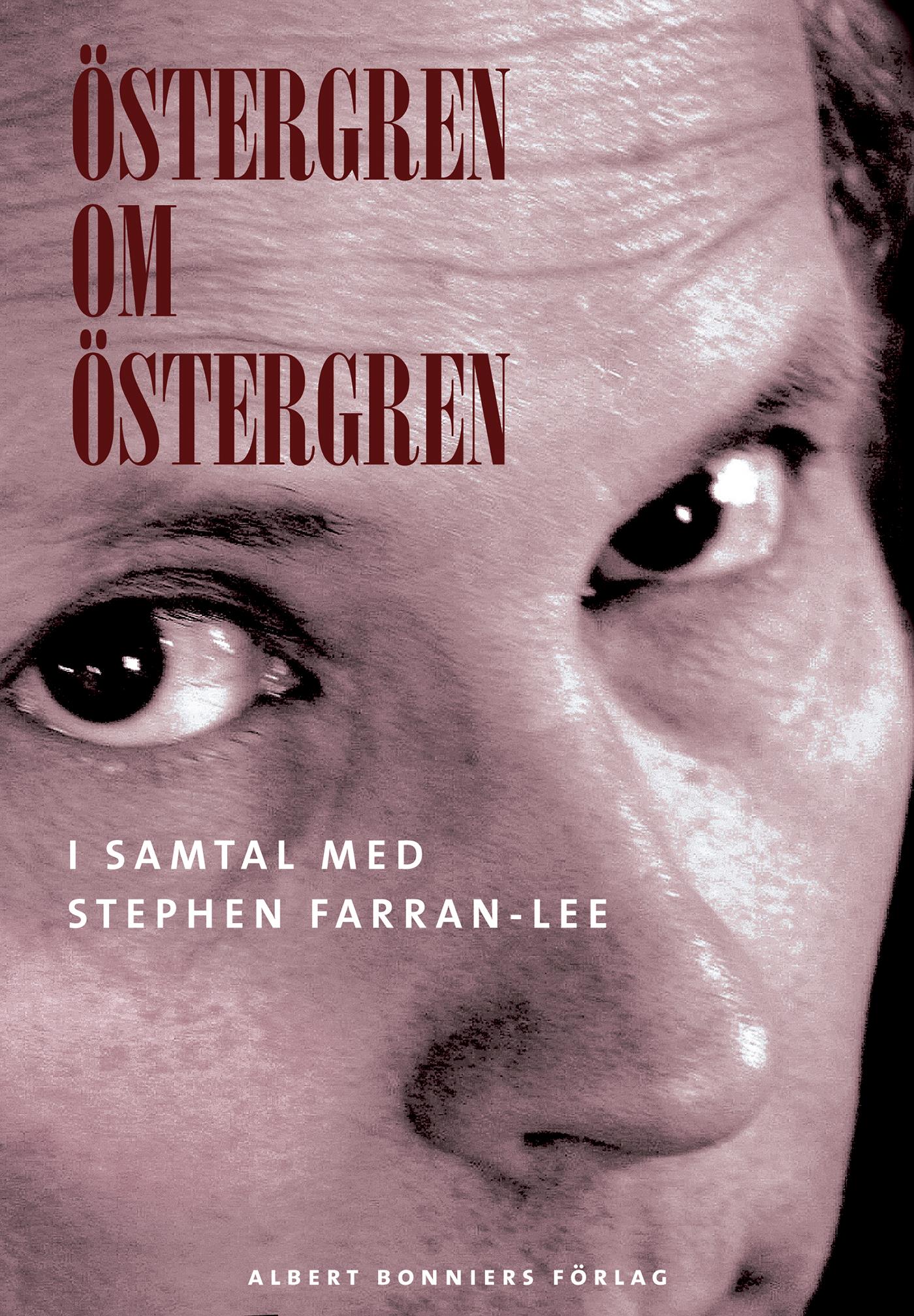 Östergren om Östergren – E-bok