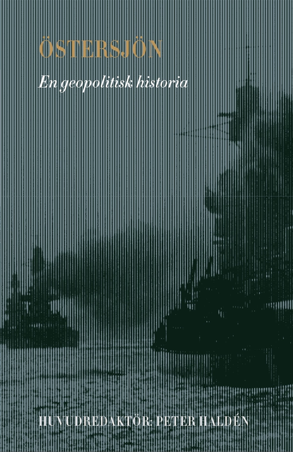 Östersjön: en geopolitisk historia – E-bok