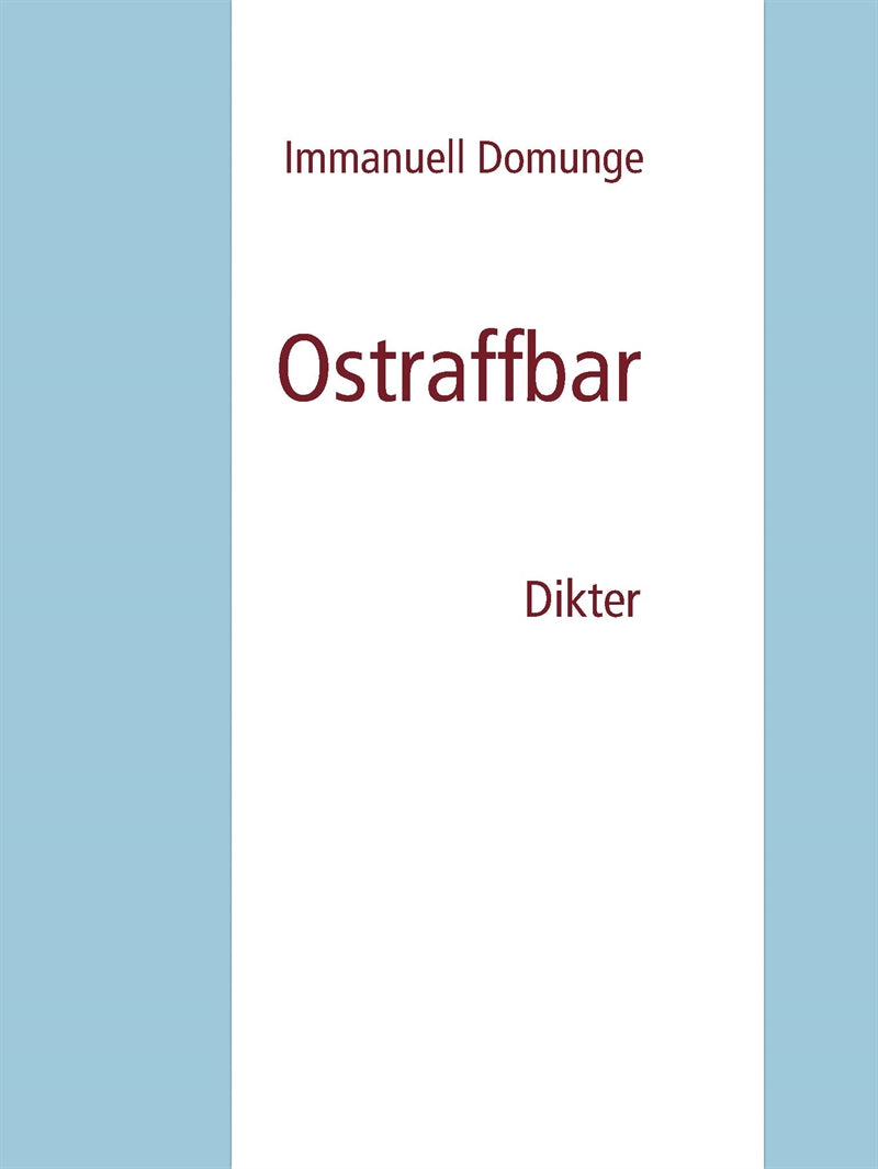 Ostraffbar: Dikter – E-bok