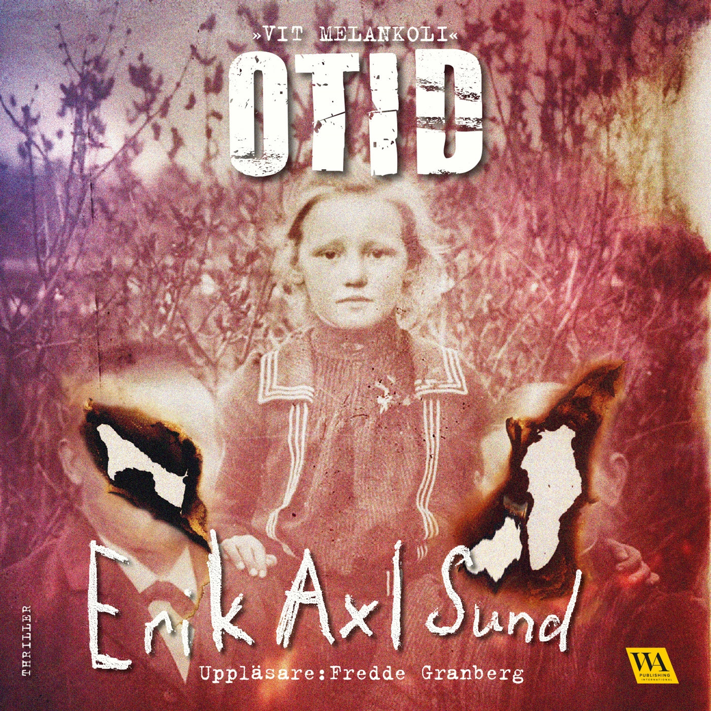 Otid : Vit melankoli – Ljudbok