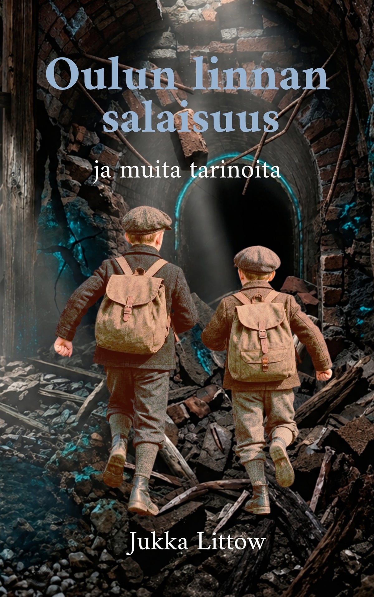 Oulun linnan salaisuus ja muita tarinoita – E-bok