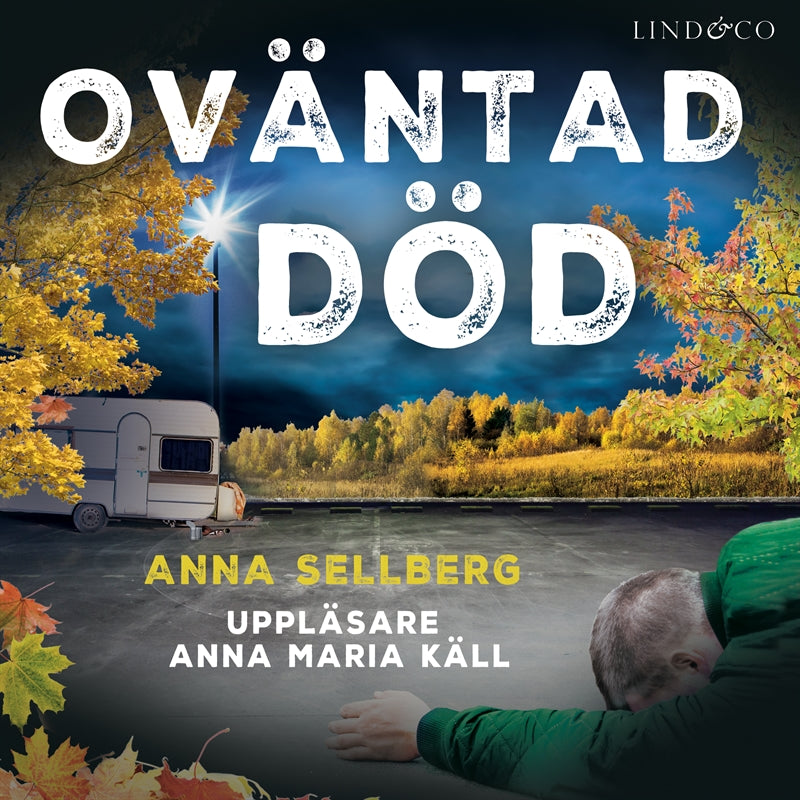 Oväntad död – Ljudbok