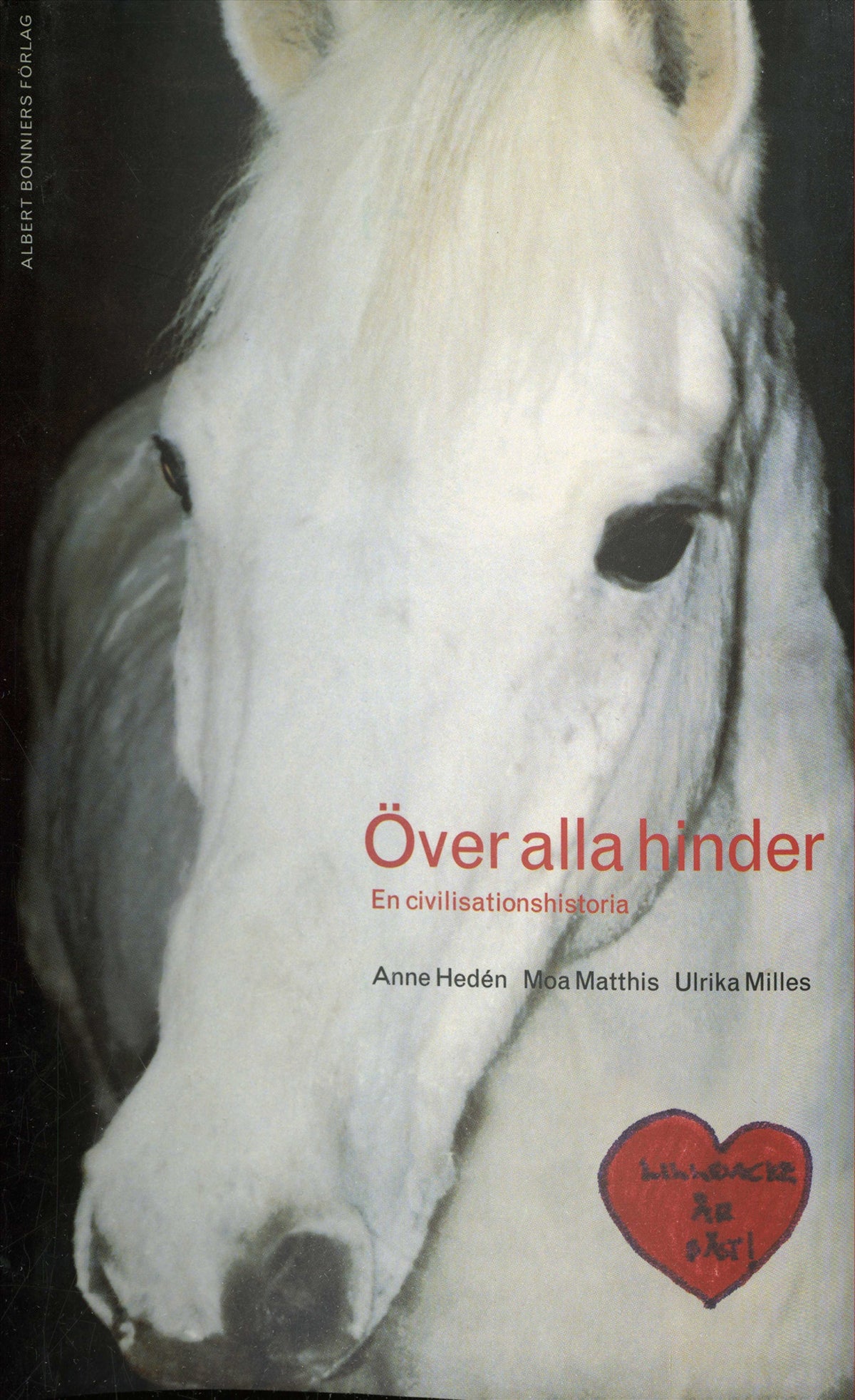 Över alla hinder : en civilisationshistoria – E-bok