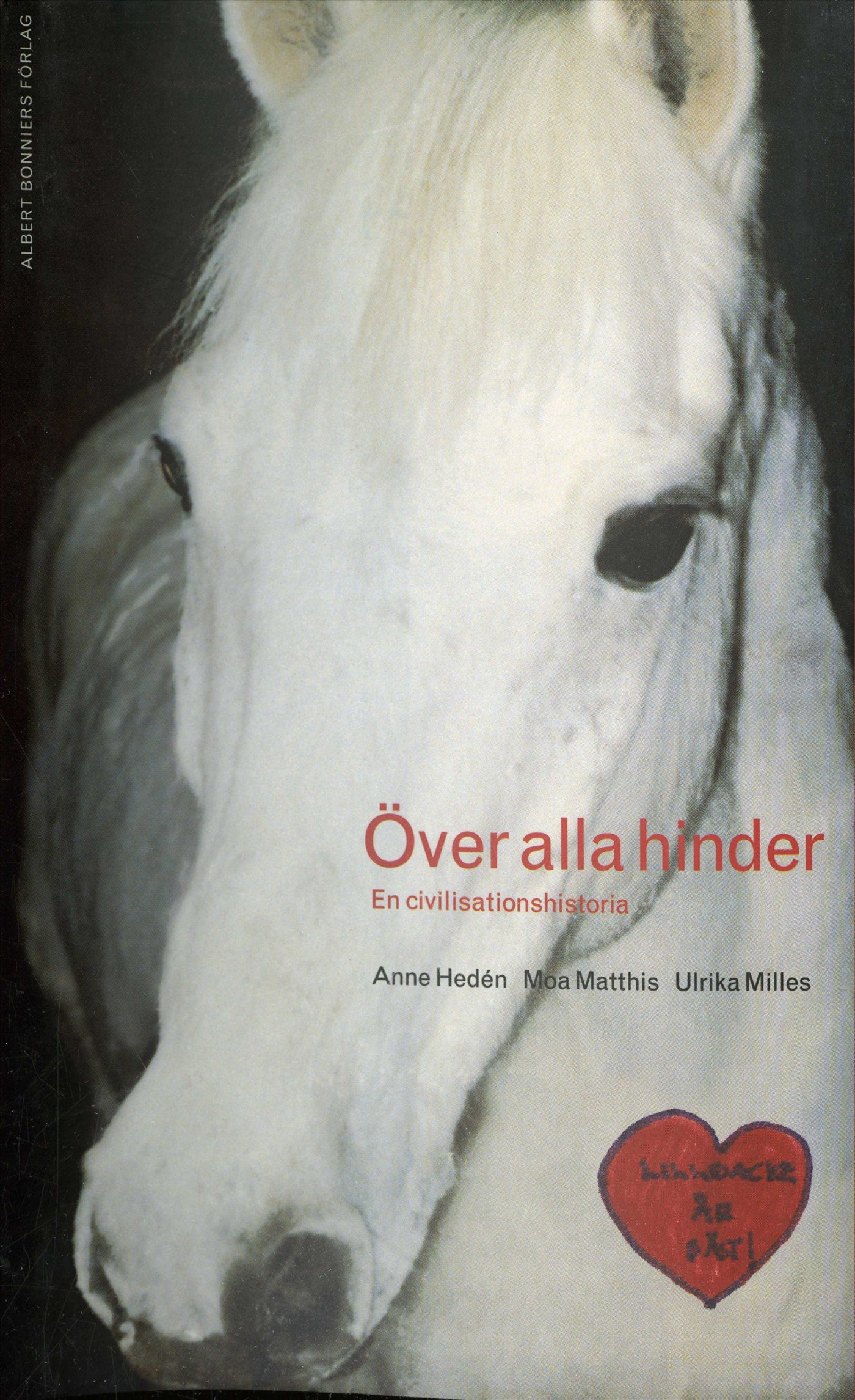 Över alla hinder : en civilisationshistoria – E-bok